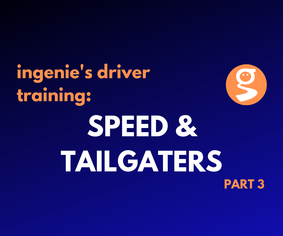 Improving your speed: dealing with tailgaters